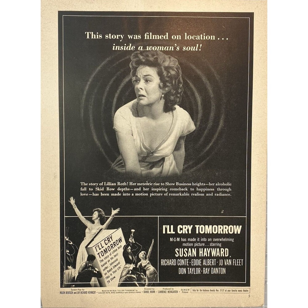 MGM "I'll Cry Tomorrow" Susan Hayward Richard Conte Eddie Albert Print Ad 1955